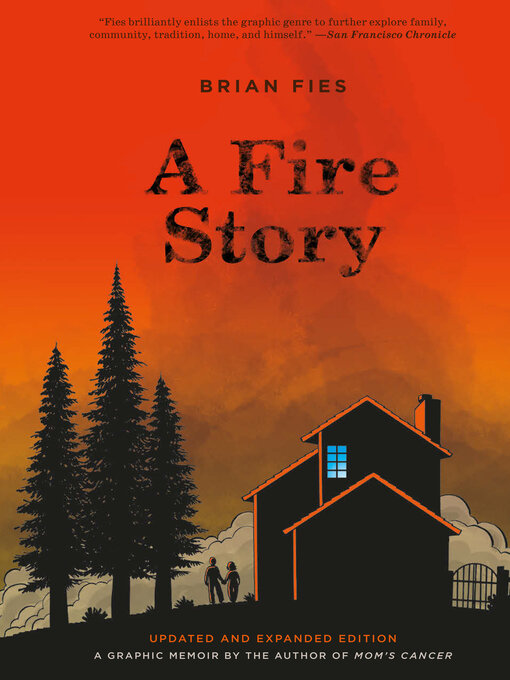 Title details for A Fire Story by Brian Fies - Available